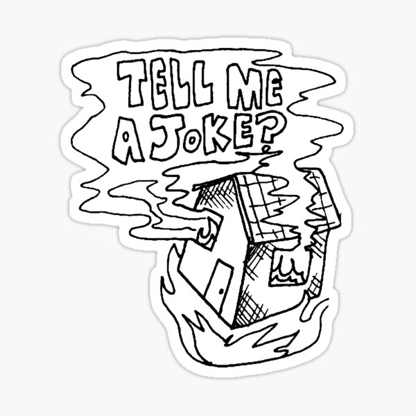 you're really joking at a time like this Sticker