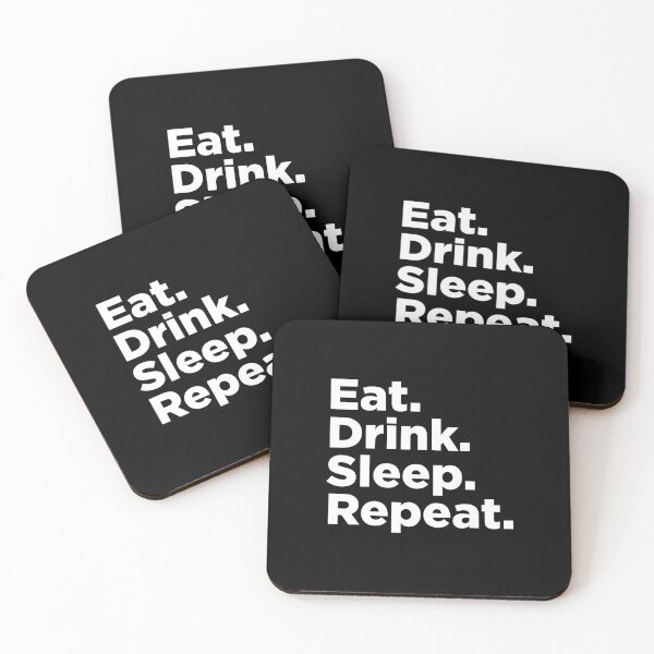 Item preview, Eat Drink Sleep Repeat. 2 designed and sold by Memefy.
