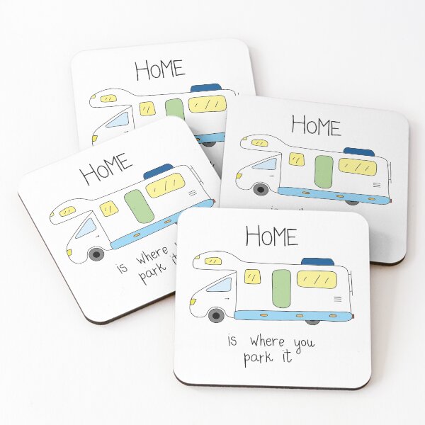 Item preview, Home is where you park your motorhome designed and sold by CamperDen.