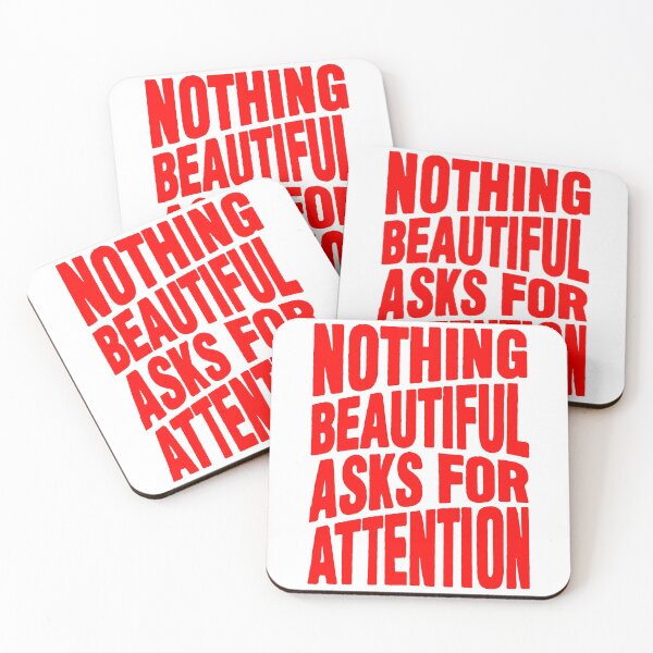 Item preview, Nothing beautiful asks for attention designed and sold by plushism.