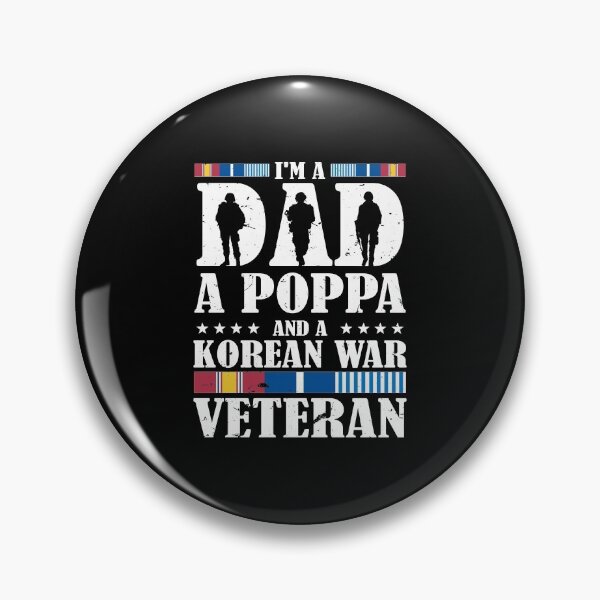Item preview, I'm A Dad A Poppa And An Korean War Veteran Father's Day Gift designed and sold by elisamarez97.