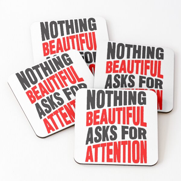 Item preview, Nothing beautiful asks for attention designed and sold by plushism.
