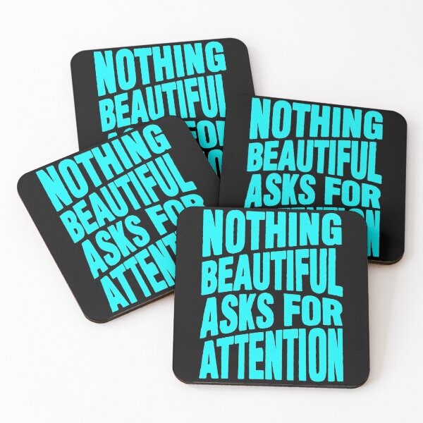 Item preview, Nothing beautiful asks for attention designed and sold by plushism.