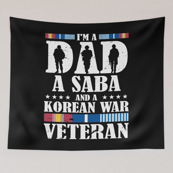 Item preview, I'm A Dad A Saba And An Korean War Veteran Father's Day Gift designed and sold by elisamarez97.