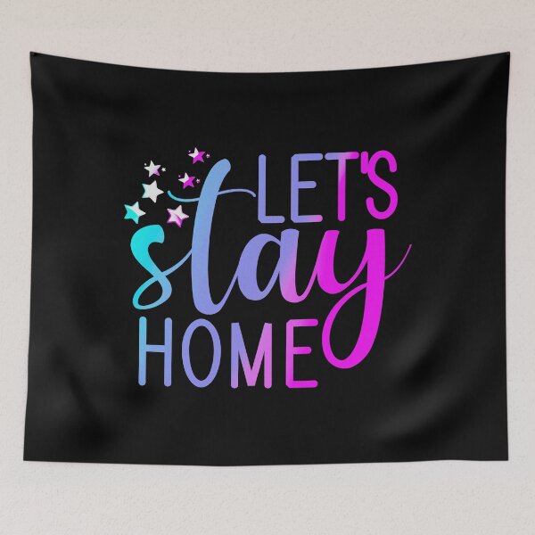 Item preview, Let's Stay Home designed and sold by franktact.