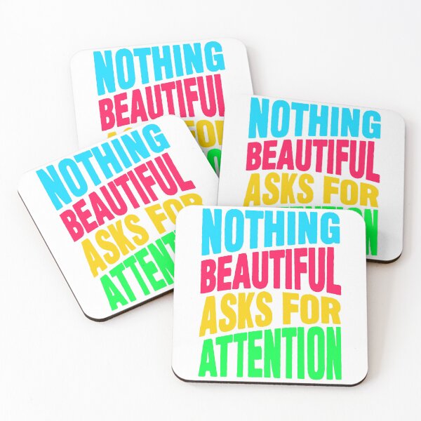 Item preview, Nothing beautiful asks for attention designed and sold by plushism.