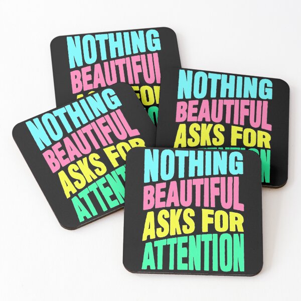 Item preview, Nothing beautiful asks for attention designed and sold by plushism.