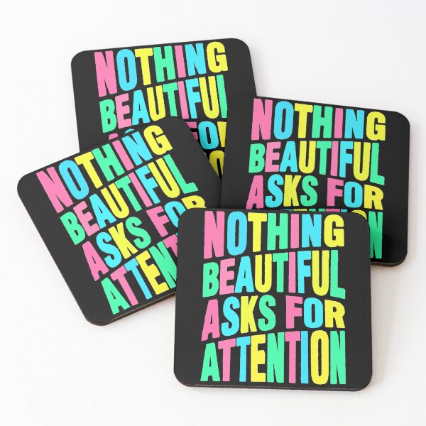 Item preview, Nothing beautiful asks for attention designed and sold by plushism.