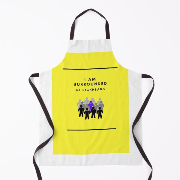 Item preview, I am surrounded by Dickheads designed and sold by TOOFUNKYDESIGN.