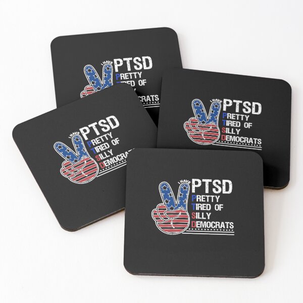 Item preview, I Have PTSD Pretty Tired Of Silly Democrates Funny Republican Design designed and sold by FunSilly.