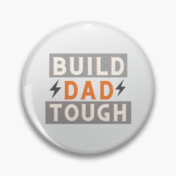 Item preview, Build Dad Tough 01 designed and sold by Xiemand.