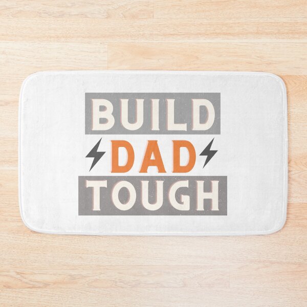 Item preview, Build Dad Tough 01 designed and sold by Xiemand.