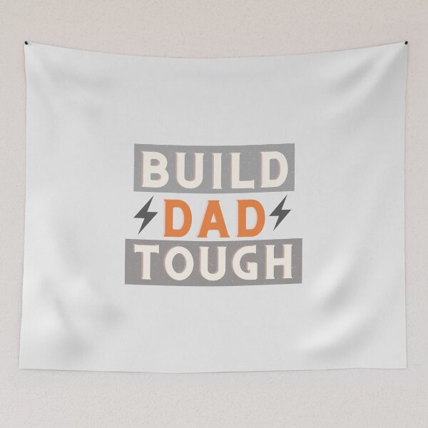 Item preview, Build Dad Tough 01 designed and sold by Xiemand.