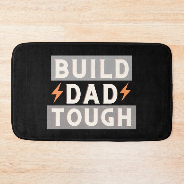 Item preview, Copy of Build Dad Tough 02 designed and sold by Xiemand.