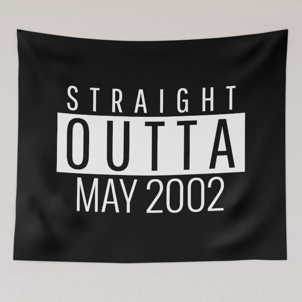 Item preview, Straight Outta May 2002  designed and sold by Teelogic.