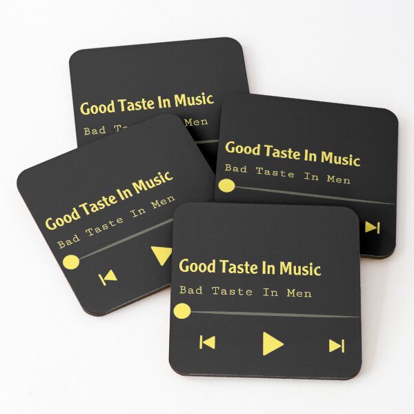 Item preview, Good taste in music bad taste in man funny quote designed and sold by EDVSE.