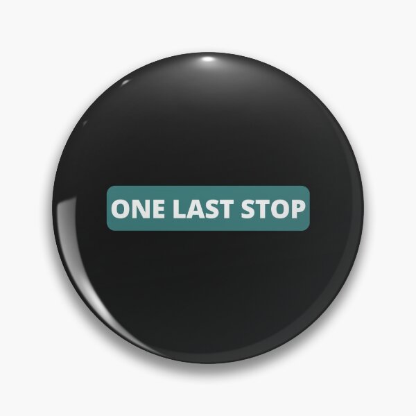Item preview, One Last Stop designed and sold by MohitJain1109.