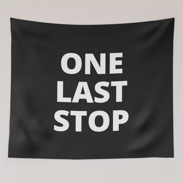 Item preview, One Last Stop designed and sold by MohitJain1109.