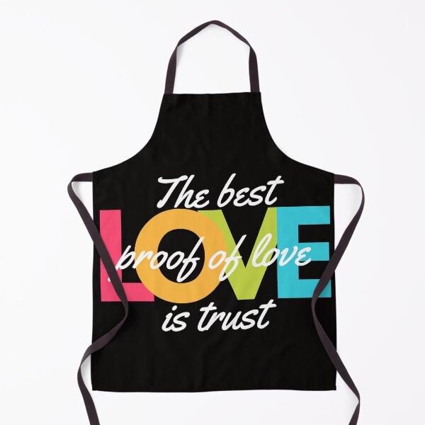 Item preview, The best proof of love is trust. designed and sold by PattanaShop.