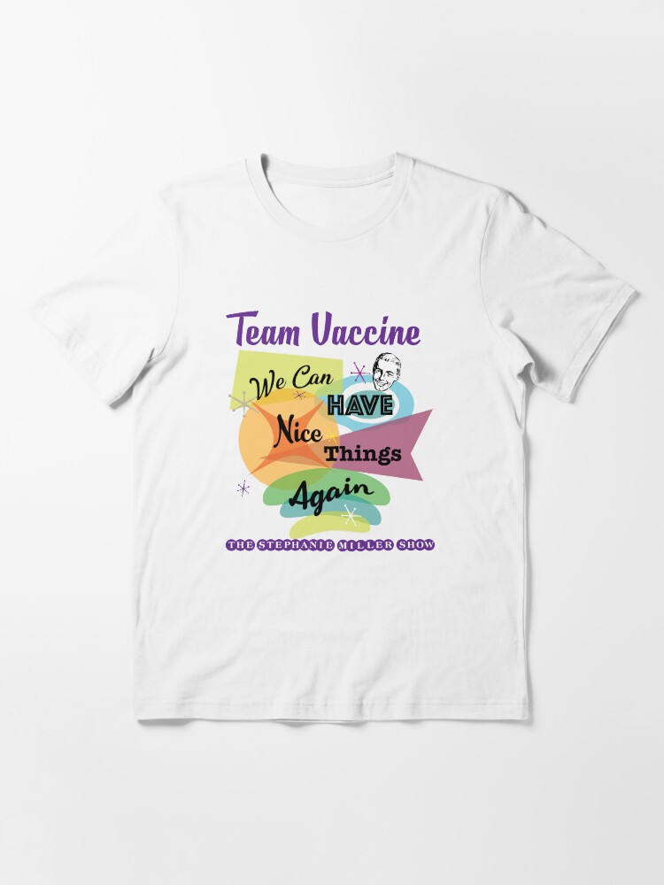 Alternate view of We Can Have Nice Things Again Essential T-Shirt