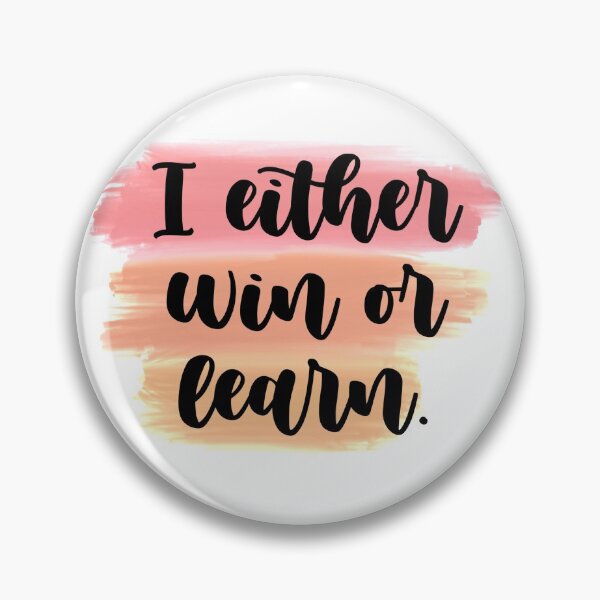 Item preview, Win or learn designed and sold by ojasha.