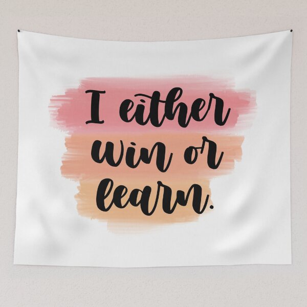 Item preview, Win or learn designed and sold by ojasha.