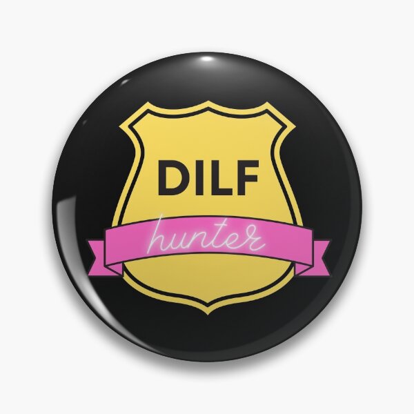 Item preview, DILF Hunter Yellow-Pink Badge designed and sold by CaitU.