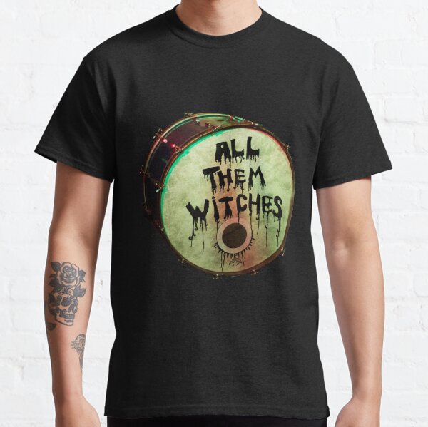 ATW. All them witches drum Classic T-Shirt