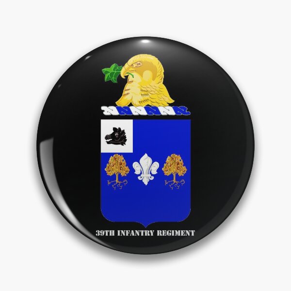 Item preview, 39TH INFANTRY REGIMENT designed and sold by militarygifts.