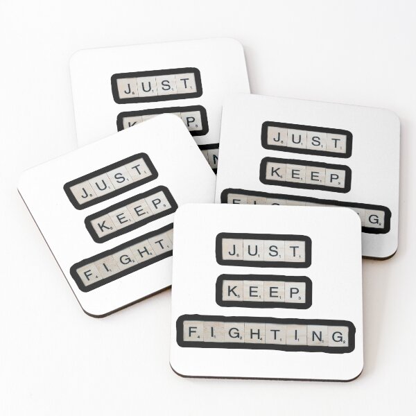 Item preview, Just Keep Fighting  designed and sold by Lhadjisdaname.