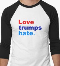 love trumps hate Men's Baseball ¾ T-Shirt