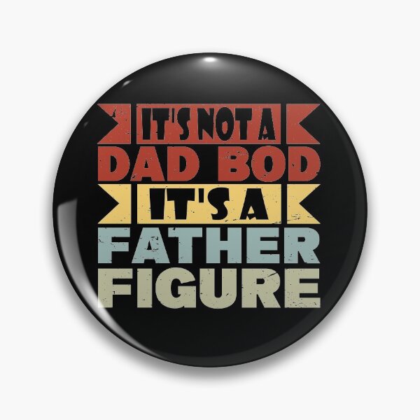 Item preview, Its Not A Dad Bod It's A Father Figure Men's Dad Bod vintage designed and sold by thiag-o.