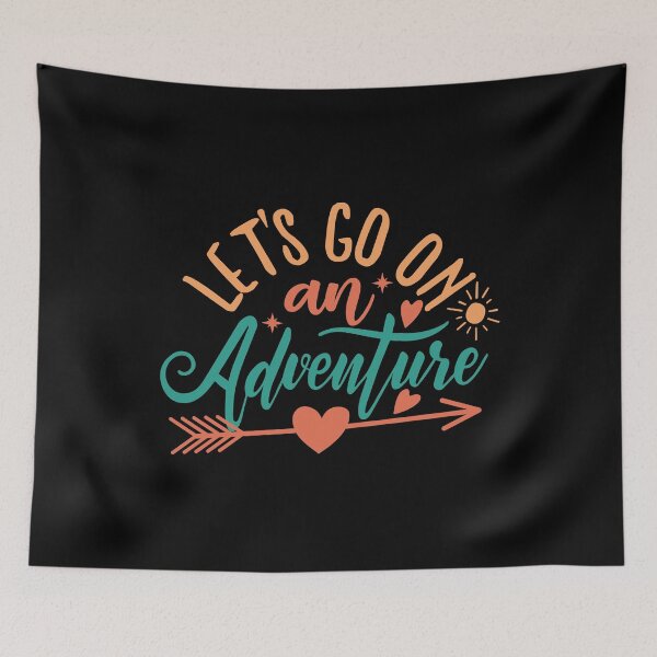 Item preview, let's go on an adventure designed and sold by JaMatt1983.