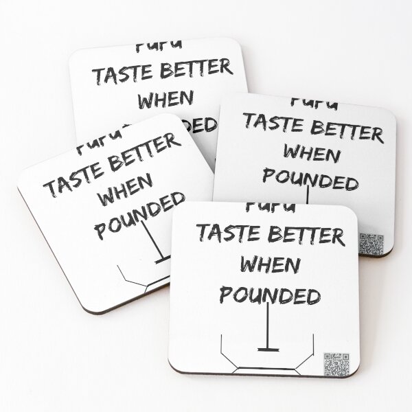 Item preview, Fufu taste better when pounded designed and sold by DIBS2021.