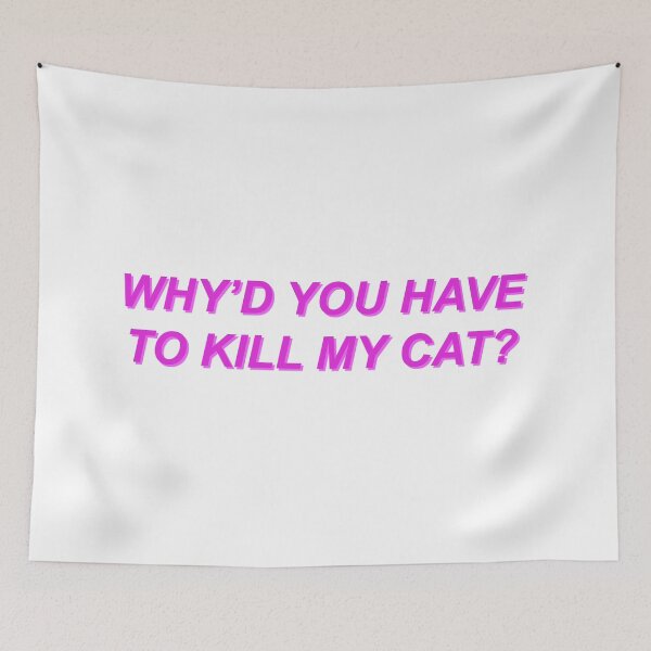 Item preview, Why Would You Have To Kill My Cat? (Purple) designed and sold by FilipeFerreira.