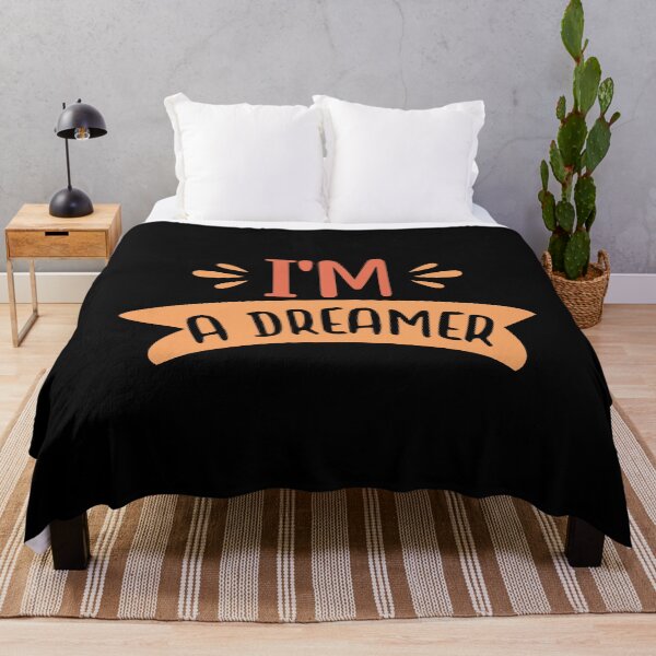 Item preview, I'm a dreamer designed and sold by JaMatt1983.