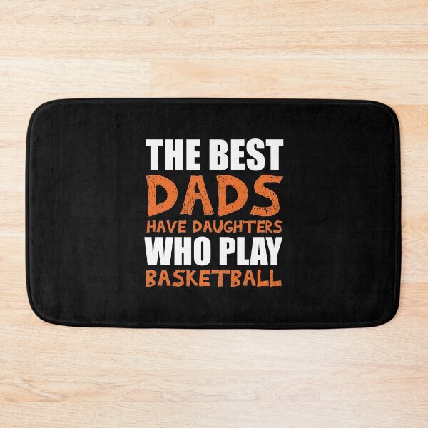 Item preview, the best dads have daughters who play basketball, father day gift  designed and sold by happy gift art.