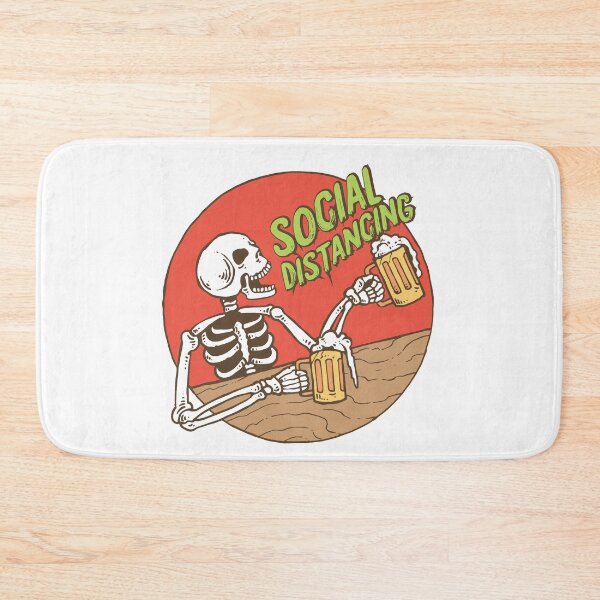 Item preview, Social Distancing Skeleton Drinking Beer | Funny Social Distancing designed and sold by art-fox.
