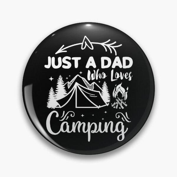Item preview, Just A Dad Who Loves Camping designed and sold by AmethystMurad.