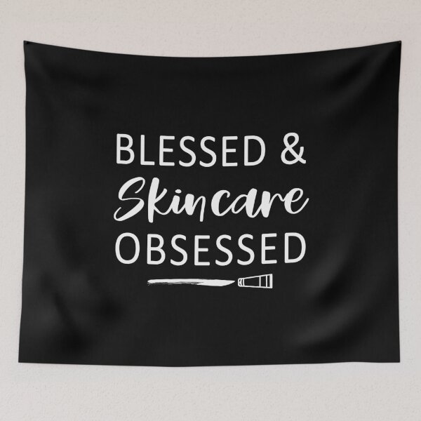Item preview, Blessed and Skincare Obsessed  designed and sold by DOLCEINDIGO.