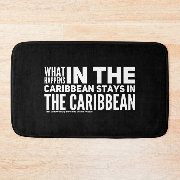 Item preview, What Happens In The Caribbean Stays in the Caribbean designed and sold by tw2us.