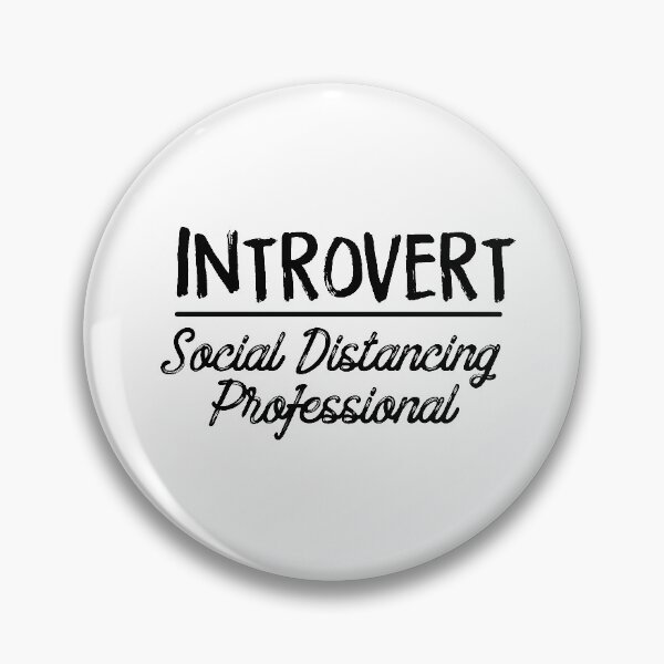 Item preview, Introvert | Funny Social Distancing designed and sold by art-fox.
