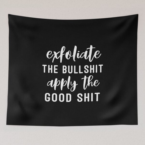 Item preview, Exfoliate The Bullshit Apply The Good Shit - Funny Skincare designed and sold by DOLCEINDIGO.