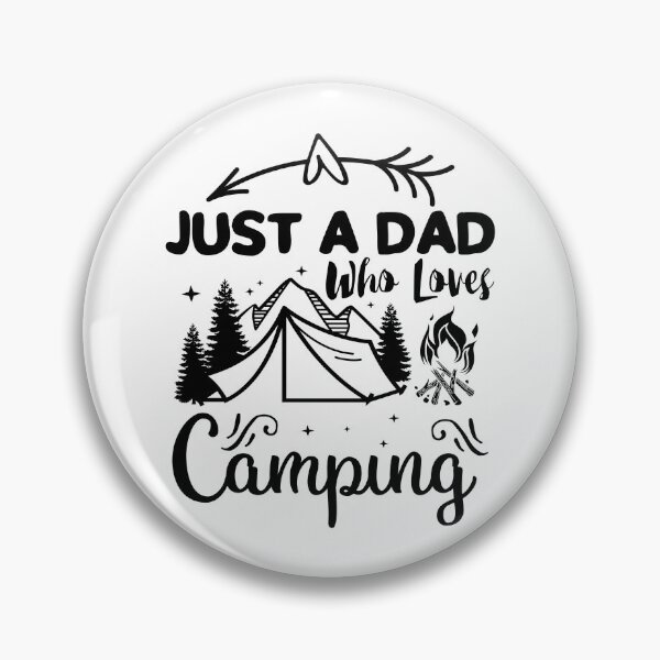 Item preview, Just A Dad Who Loves Camping designed and sold by AmethystMurad.