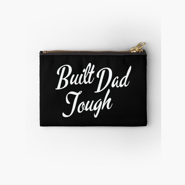Item preview, Built Dad Tough designed and sold by Dopnex.
