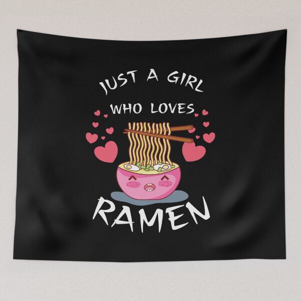 Item preview, just a girls who loves ramen designed and sold by Bizarro23.