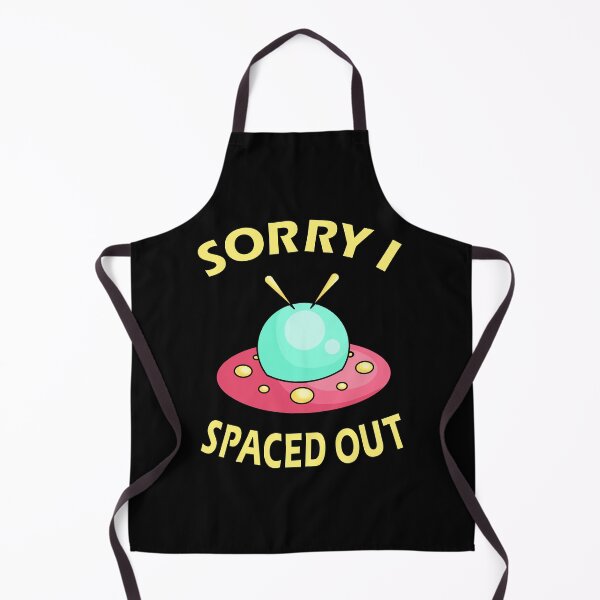 Item preview, Sorry I Spaced Out (Flying Saucer UFO) designed and sold by SarcasticWords.