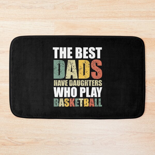 Item preview, the best dads have daughters who play basketball, father day gift  designed and sold by happy gift art.