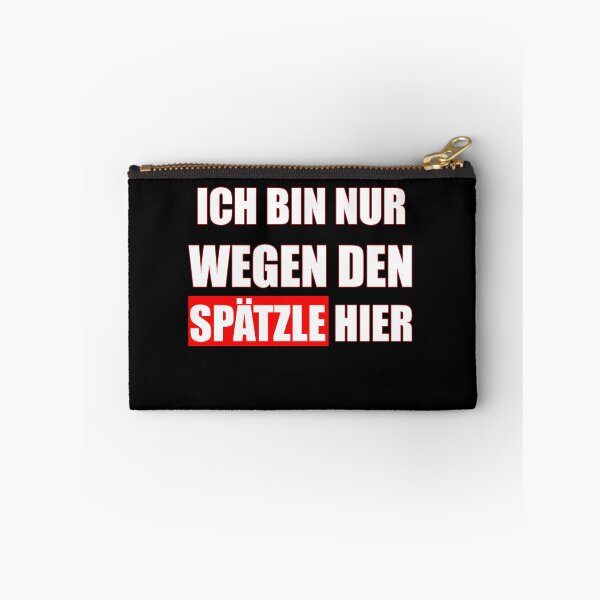 Item preview, I'm Only Here For The Spaetzle - Swabia designed and sold by Schwaben Designs.