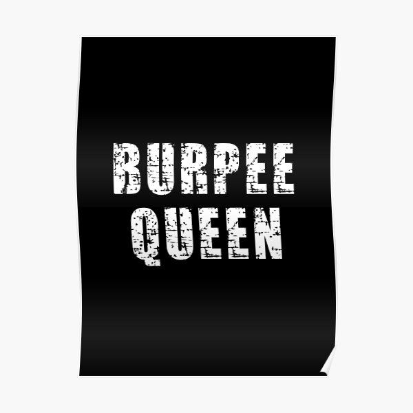 "Burpee Queen Training Workout Design" Poster by Ensjodesigns Redbubble